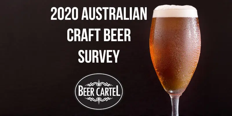 2020 AUSTRALIAN CRAFT BEER SURVEY